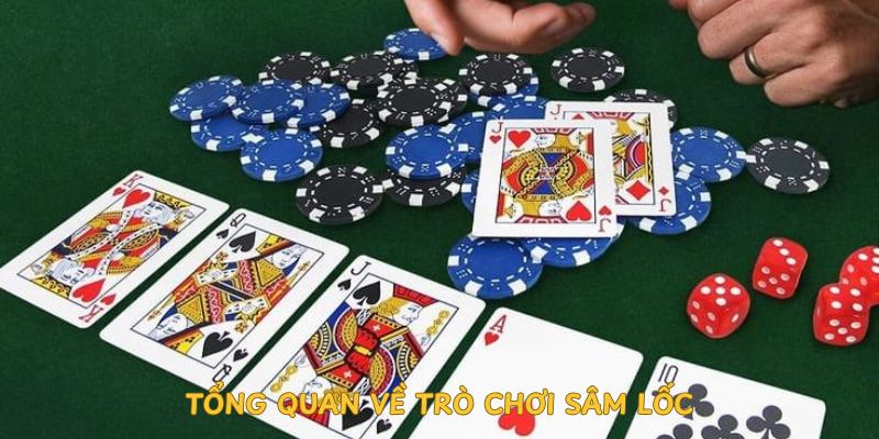 tong-quan-ve-tro-choi-sam-loc